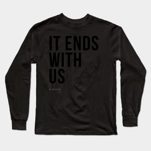 It Ends With Us Sticker Illustration Tote Long Sleeve T-Shirt